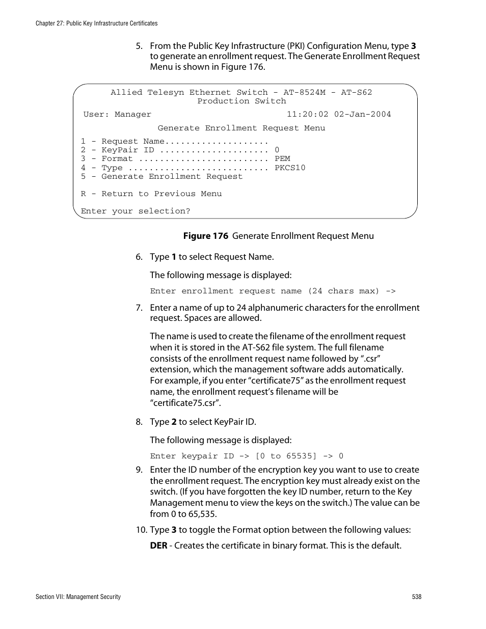 Figure 176: generate enrollment request menu | Allied Telesis AT-S62 User Manual | Page 538 / 862