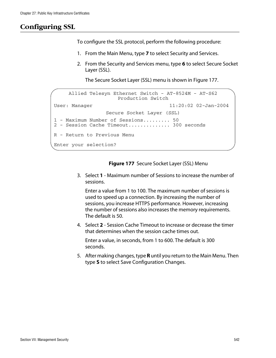 Configuring ssl, Figure 177: secure socket layer (ssl) menu | Allied Telesis AT-S62 User Manual | Page 542 / 862