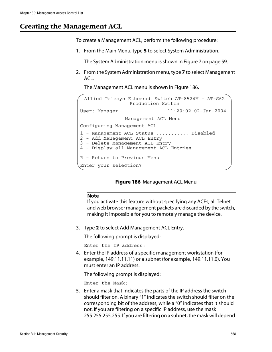 Creating the management acl, Figure 186: management acl menu | Allied Telesis AT-S62 User Manual | Page 568 / 862