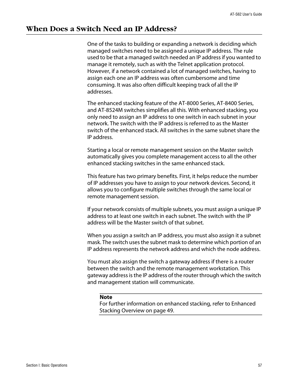 When does a switch need an ip address | Allied Telesis AT-S62 User Manual | Page 57 / 862