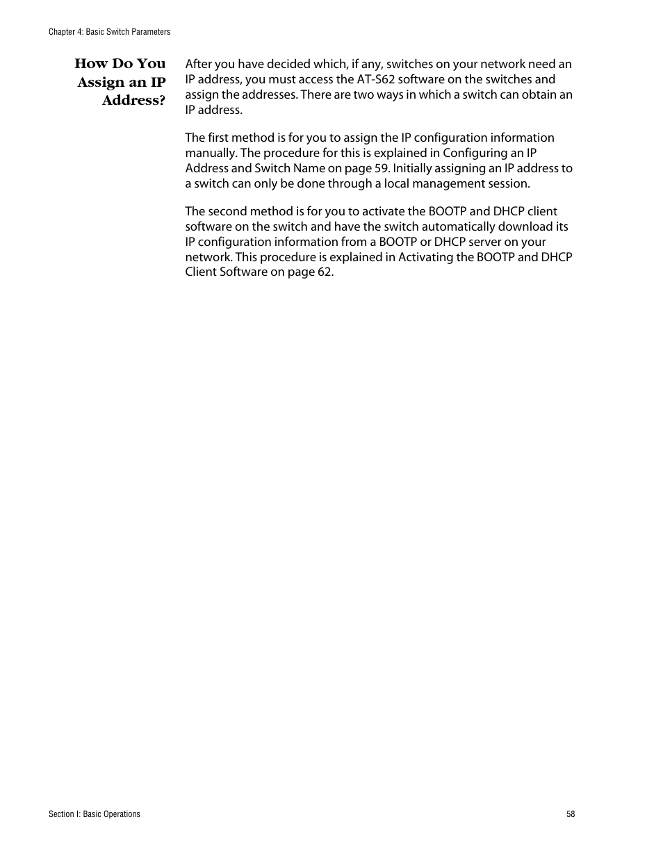 How do you assign an ip address | Allied Telesis AT-S62 User Manual | Page 58 / 862