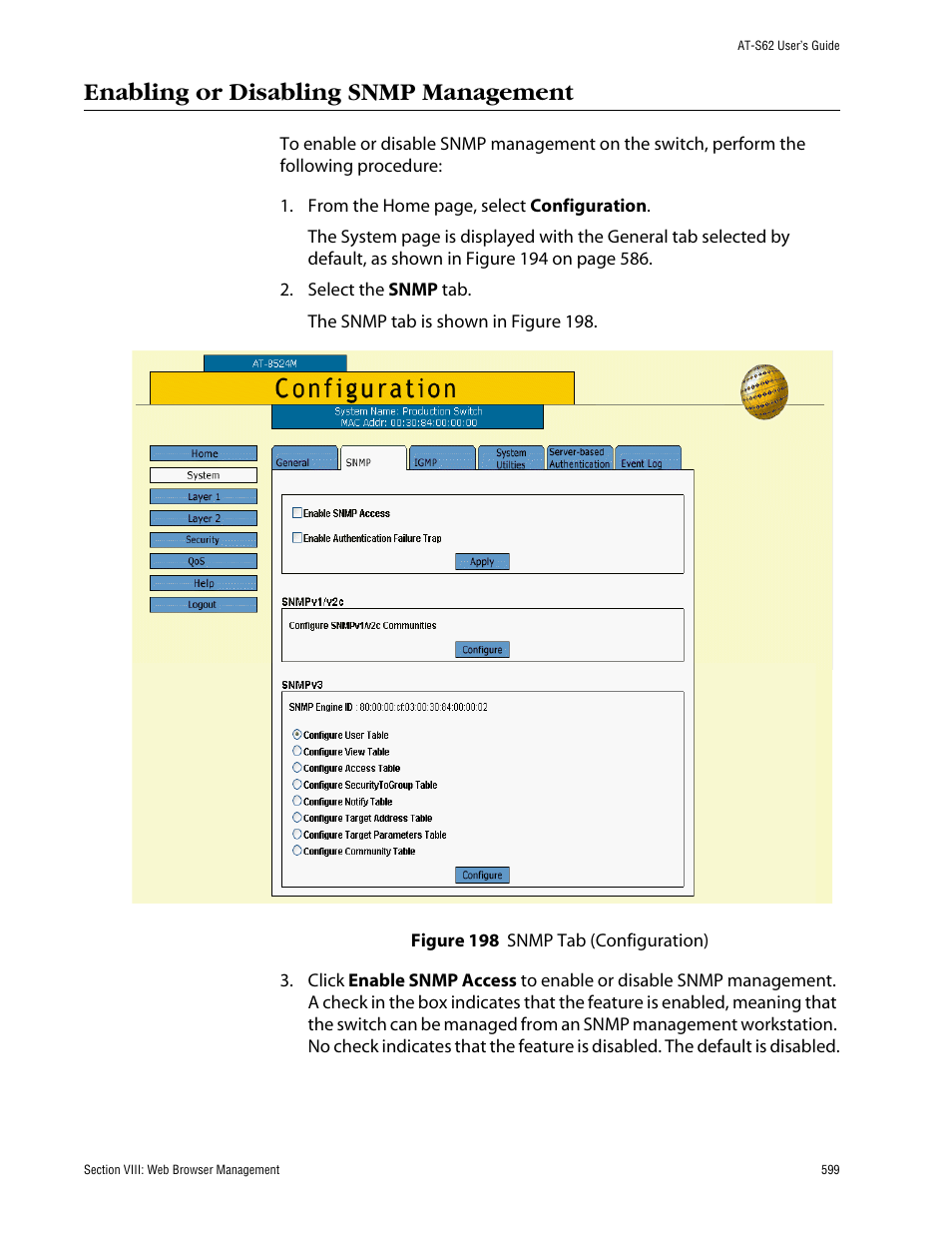 Enabling or disabling snmp management, Figure 198: snmp tab (configuration) | Allied Telesis AT-S62 User Manual | Page 599 / 862