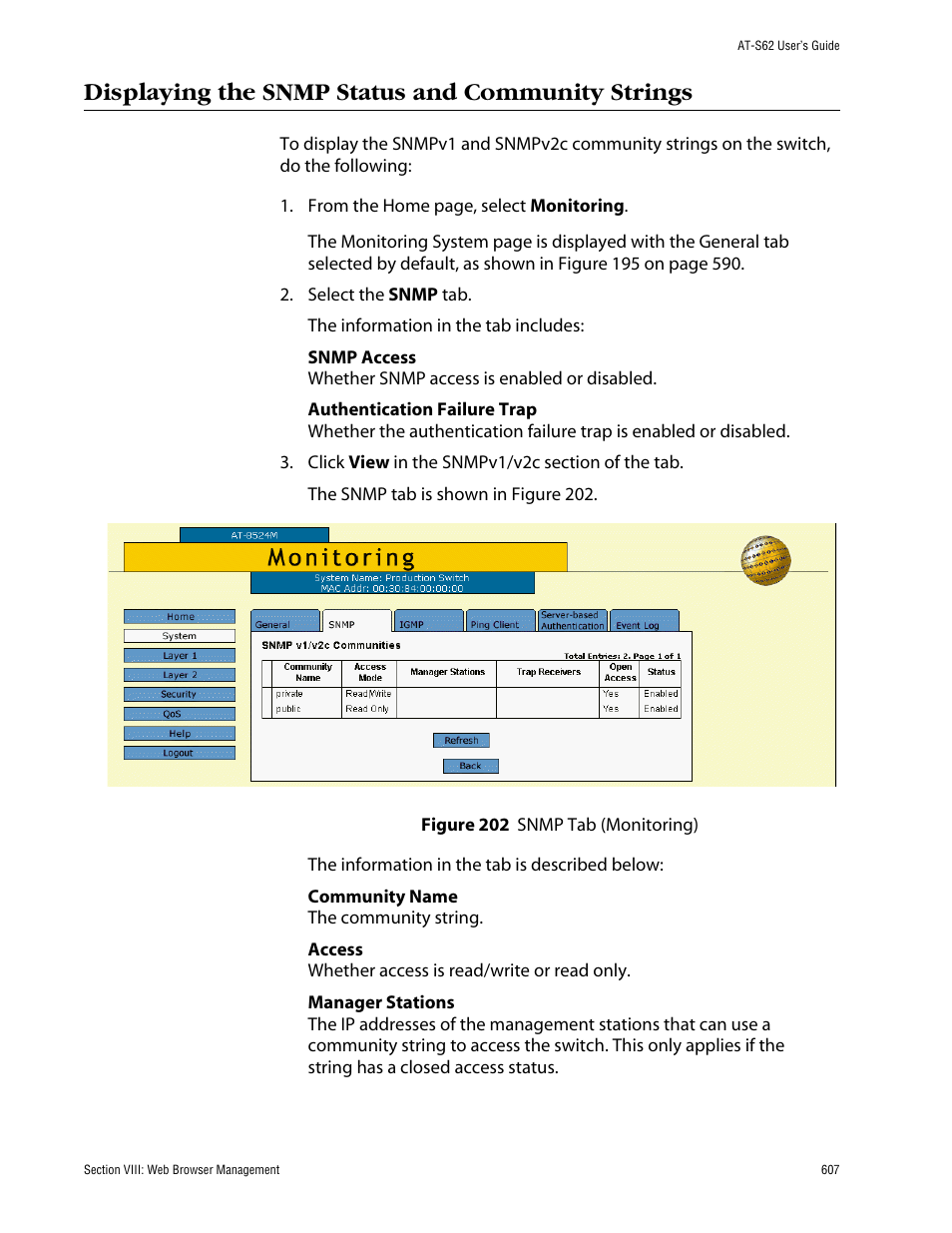 Displaying the snmp status and community strings, Figure 202: snmp tab (monitoring) | Allied Telesis AT-S62 User Manual | Page 607 / 862