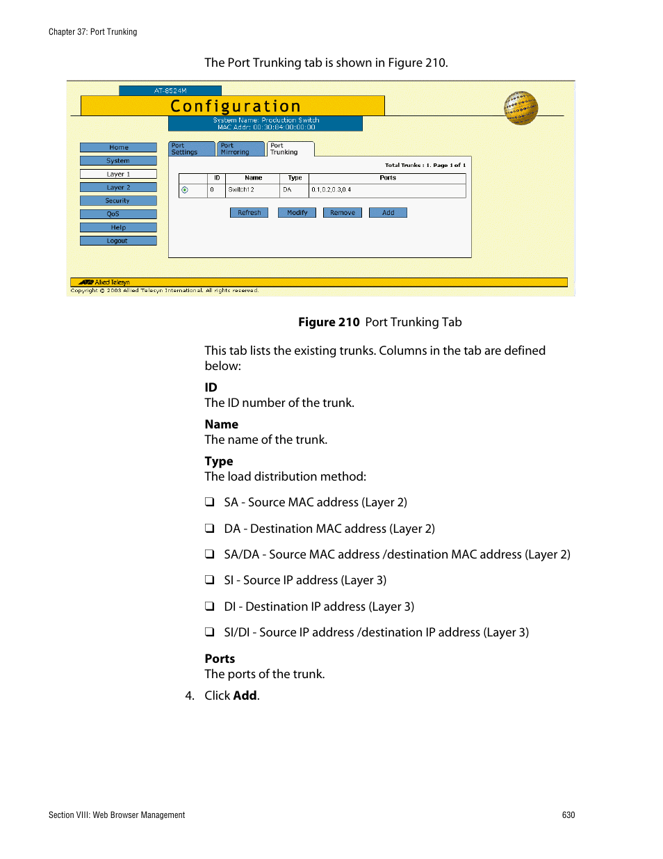 Figure 210: port trunking tab | Allied Telesis AT-S62 User Manual | Page 630 / 862