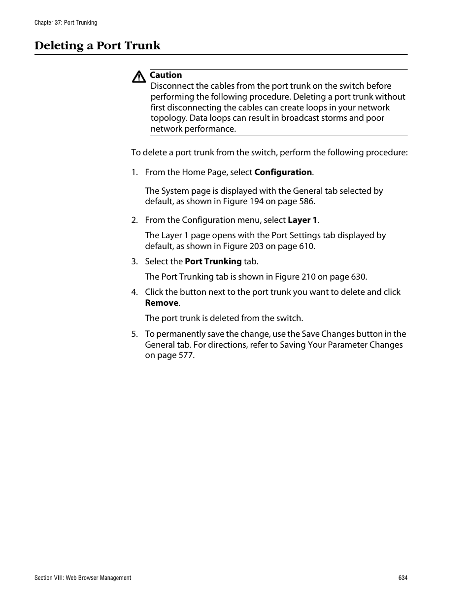 Deleting a port trunk | Allied Telesis AT-S62 User Manual | Page 634 / 862