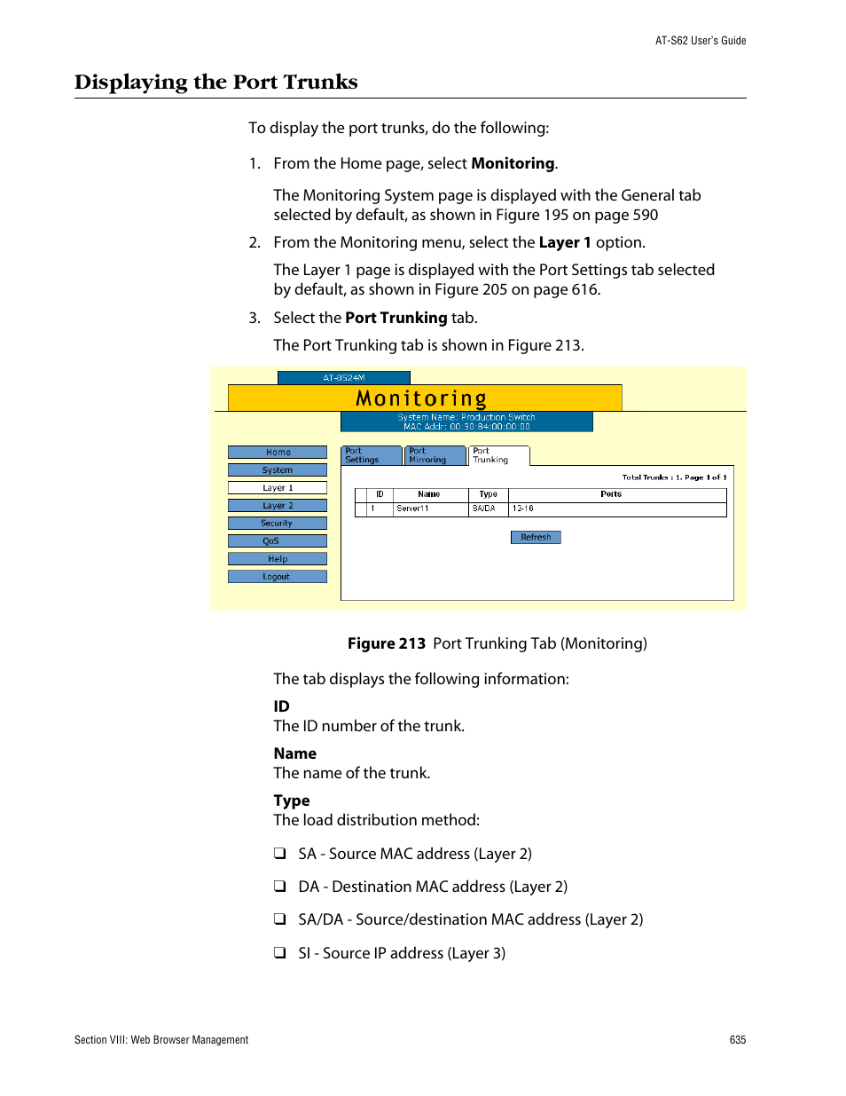 Displaying the port trunks, Figure 213: port trunking tab (monitoring) | Allied Telesis AT-S62 User Manual | Page 635 / 862