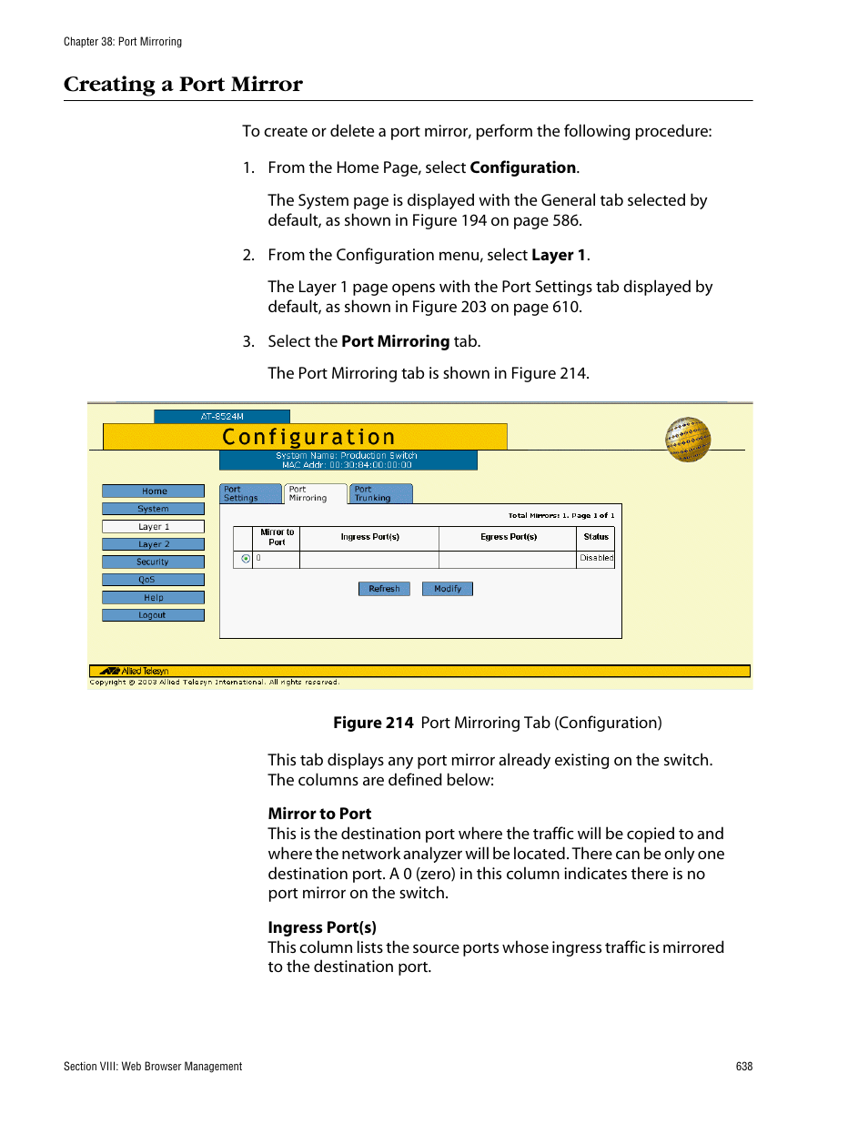 Creating a port mirror, Figure 214: port mirroring tab (configuration) | Allied Telesis AT-S62 User Manual | Page 638 / 862