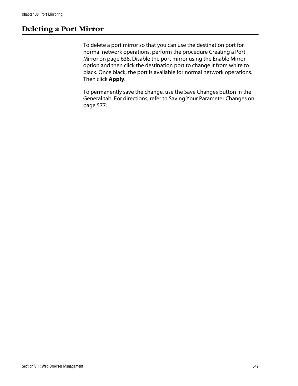 Deleting a port mirror | Allied Telesis AT-S62 User Manual | Page 642 / 862