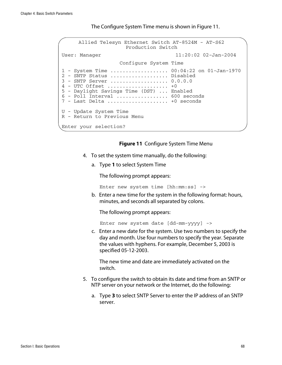 Figure 11: configure system time menu | Allied Telesis AT-S62 User Manual | Page 68 / 862