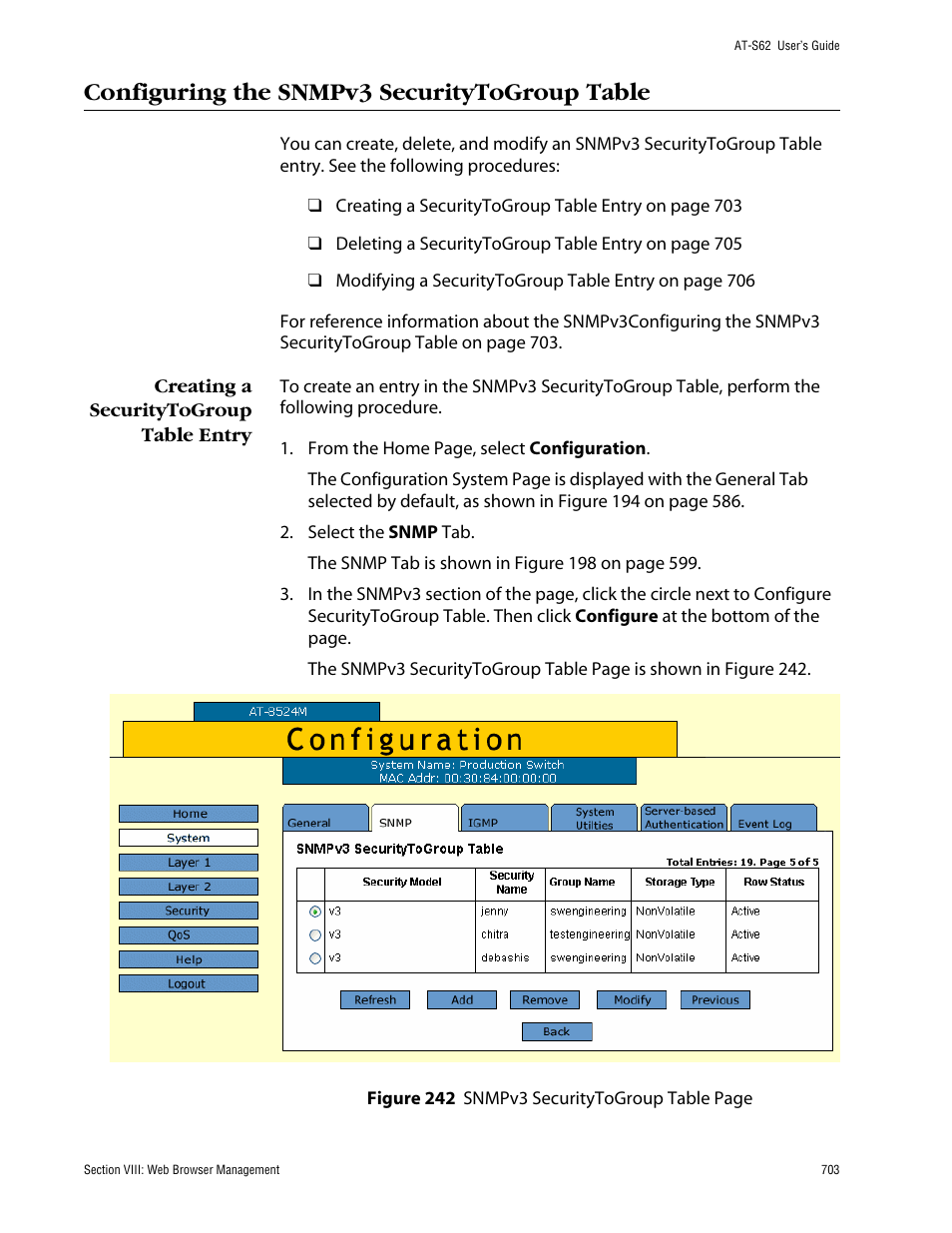 Configuring the snmpv3 securitytogroup table, Creating a securitytogroup table entry | Allied Telesis AT-S62 User Manual | Page 703 / 862
