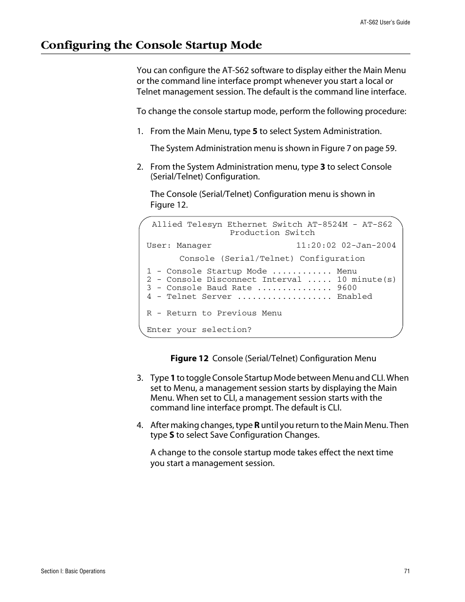 Configuring the console startup mode | Allied Telesis AT-S62 User Manual | Page 71 / 862
