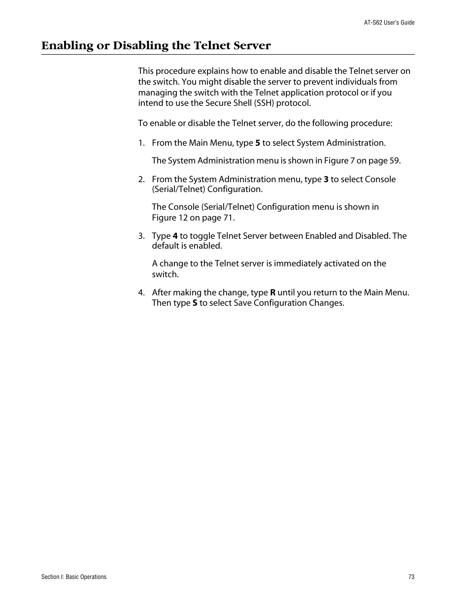 Enabling or disabling the telnet server | Allied Telesis AT-S62 User Manual | Page 73 / 862