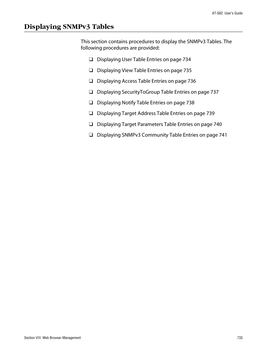 Displaying snmpv3 tables | Allied Telesis AT-S62 User Manual | Page 733 / 862