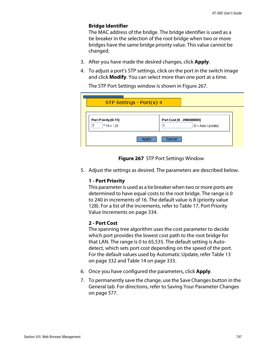 Figure 267: stp port settings window | Allied Telesis AT-S62 User Manual | Page 747 / 862