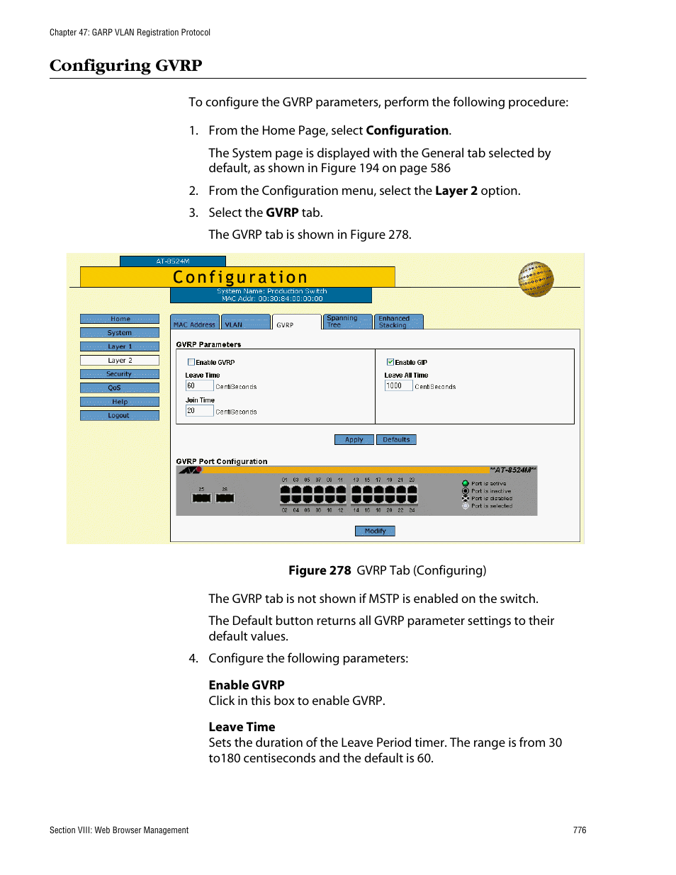 Configuring gvrp, Figure 278: gvrp tab (configuring) | Allied Telesis AT-S62 User Manual | Page 776 / 862