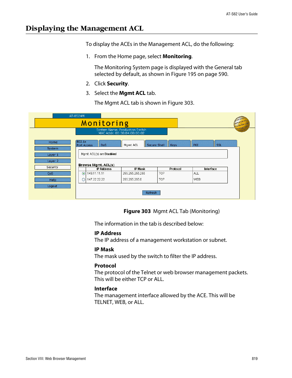 Displaying the management acl, Figure 303: mgmt acl tab (monitoring) | Allied Telesis AT-S62 User Manual | Page 819 / 862