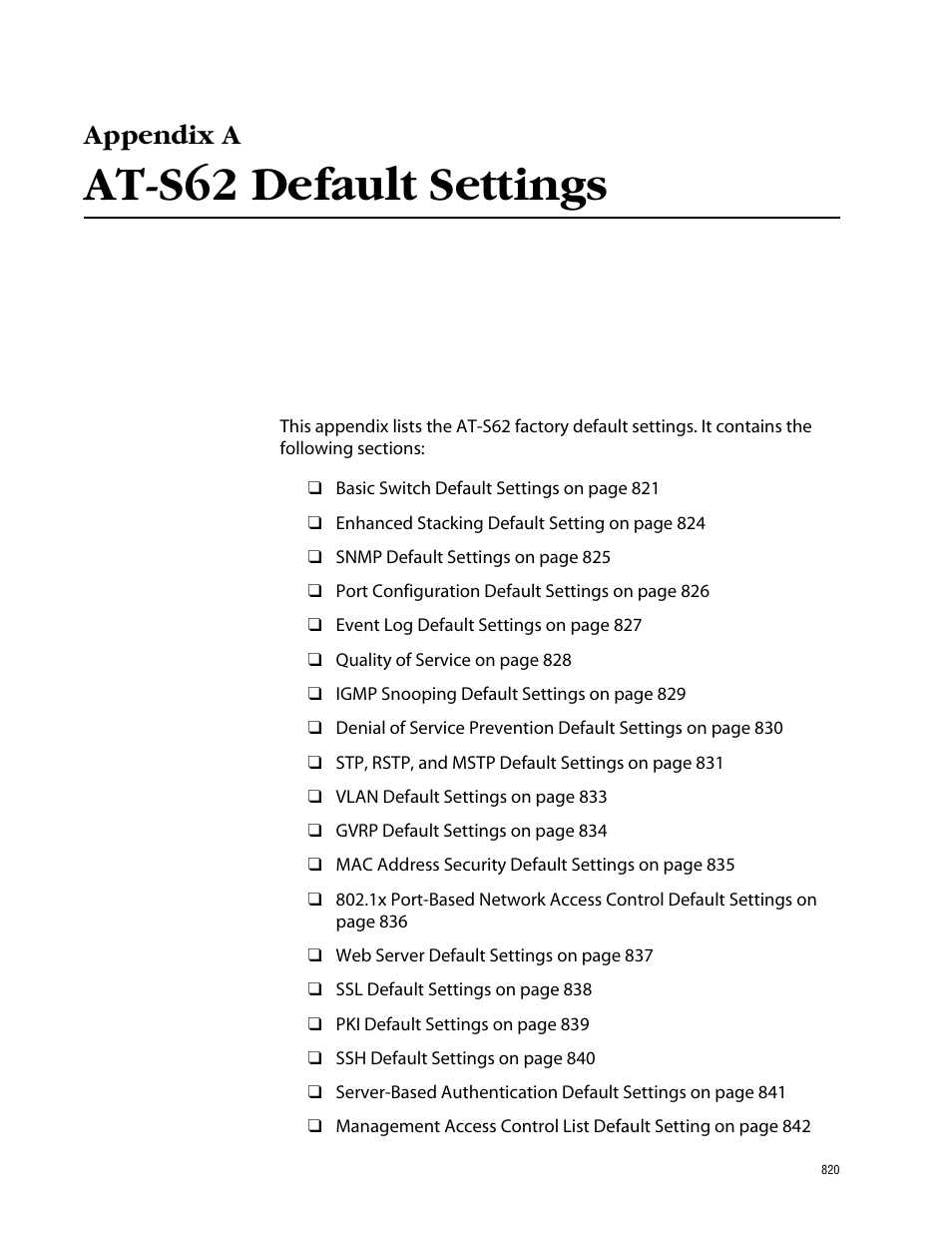 Appendix a, At-s62 default settings | Allied Telesis AT-S62 User Manual | Page 820 / 862
