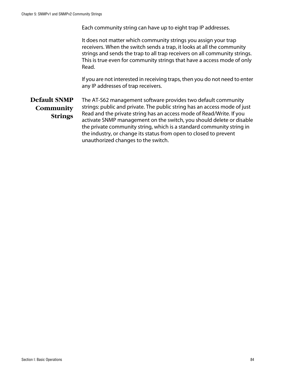 Default snmp community strings | Allied Telesis AT-S62 User Manual | Page 84 / 862
