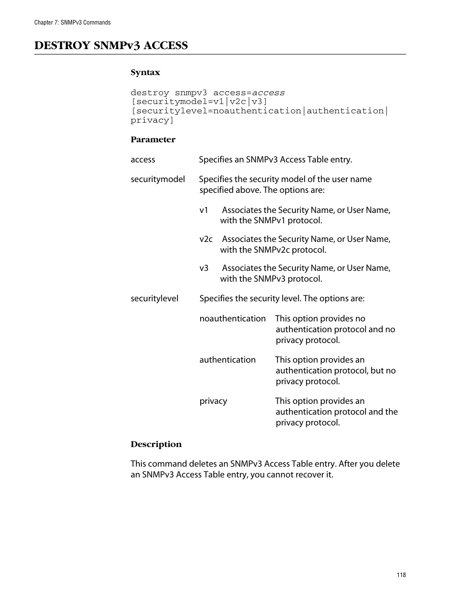 Destroy snmpv3 access | Allied Telesis AT-S62 User Manual | Page 118 / 420