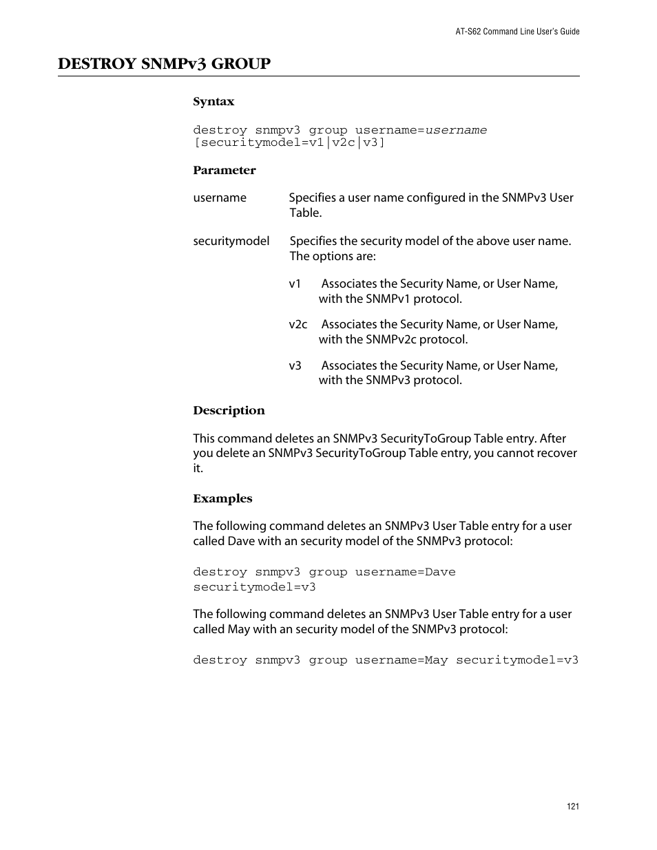 Destroy snmpv3 group | Allied Telesis AT-S62 User Manual | Page 121 / 420