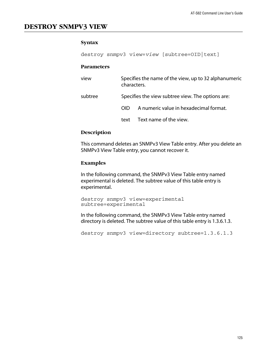 Destroy snmpv3 view | Allied Telesis AT-S62 User Manual | Page 125 / 420