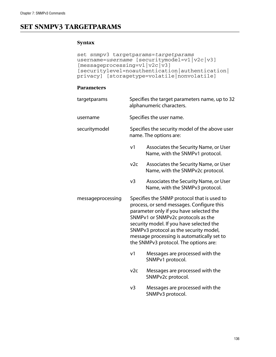 Set snmpv3 targetparams | Allied Telesis AT-S62 User Manual | Page 136 / 420