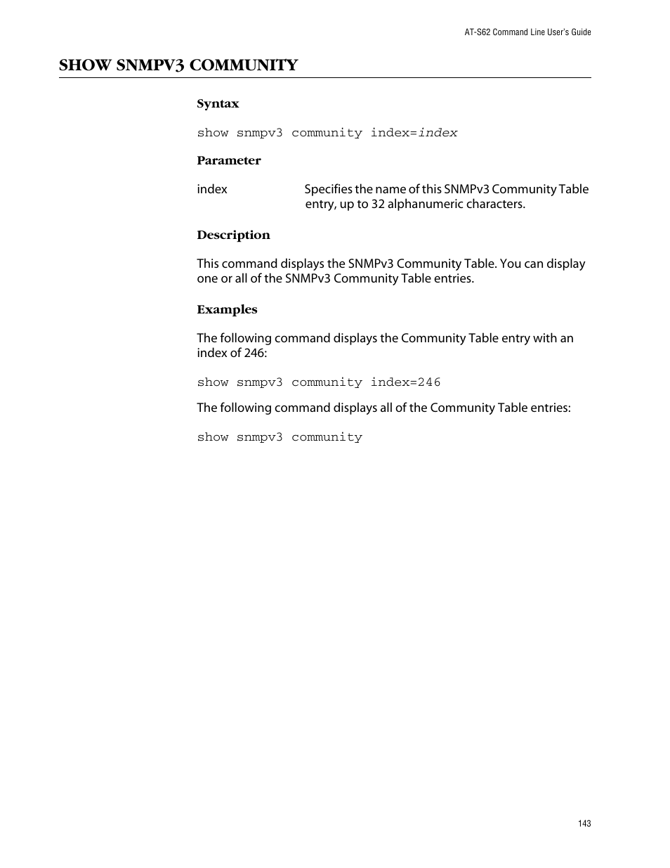 Show snmpv3 community | Allied Telesis AT-S62 User Manual | Page 143 / 420