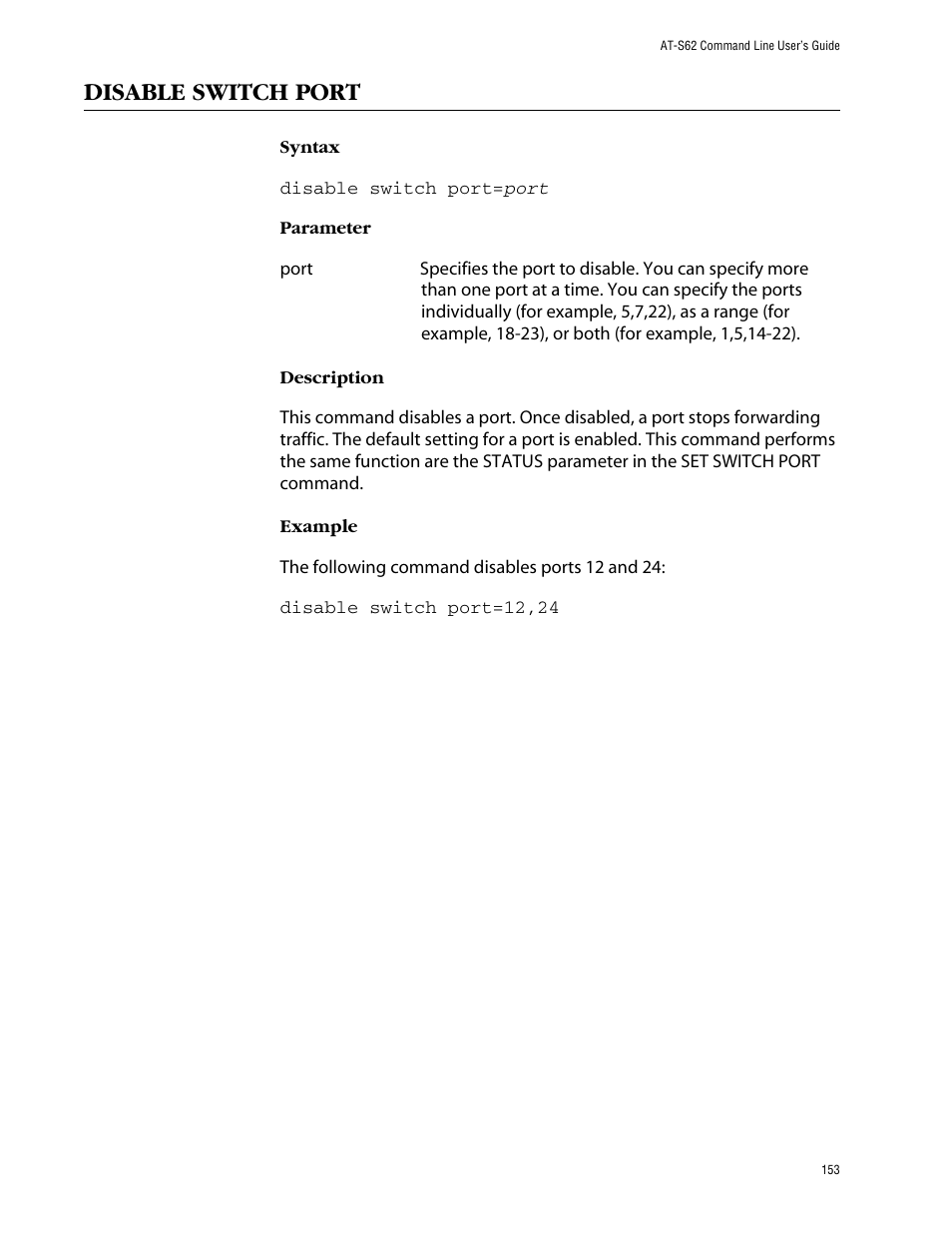 Disable switch port | Allied Telesis AT-S62 User Manual | Page 153 / 420