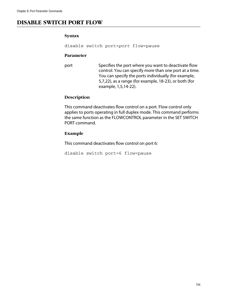 Disable switch port flow | Allied Telesis AT-S62 User Manual | Page 154 / 420