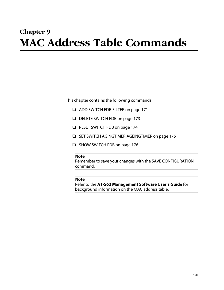 Chapter 9, Mac address table commands | Allied Telesis AT-S62 User Manual | Page 170 / 420