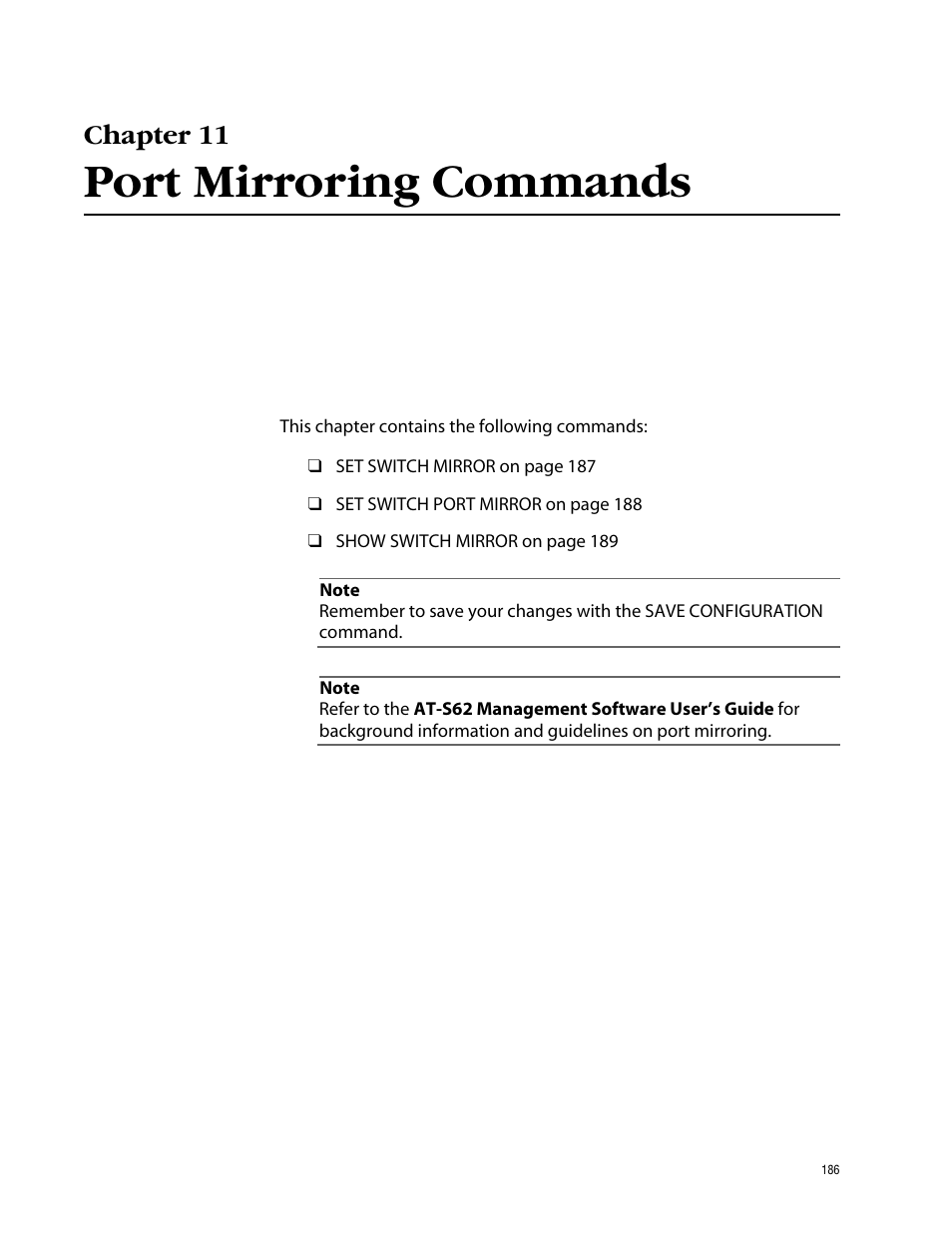 Chapter 11, Port mirroring commands | Allied Telesis AT-S62 User Manual | Page 186 / 420