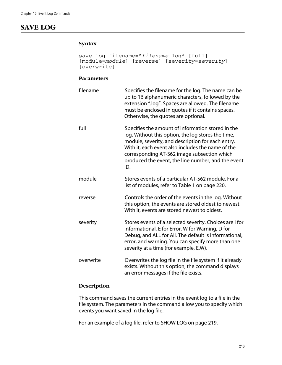 Save log | Allied Telesis AT-S62 User Manual | Page 216 / 420