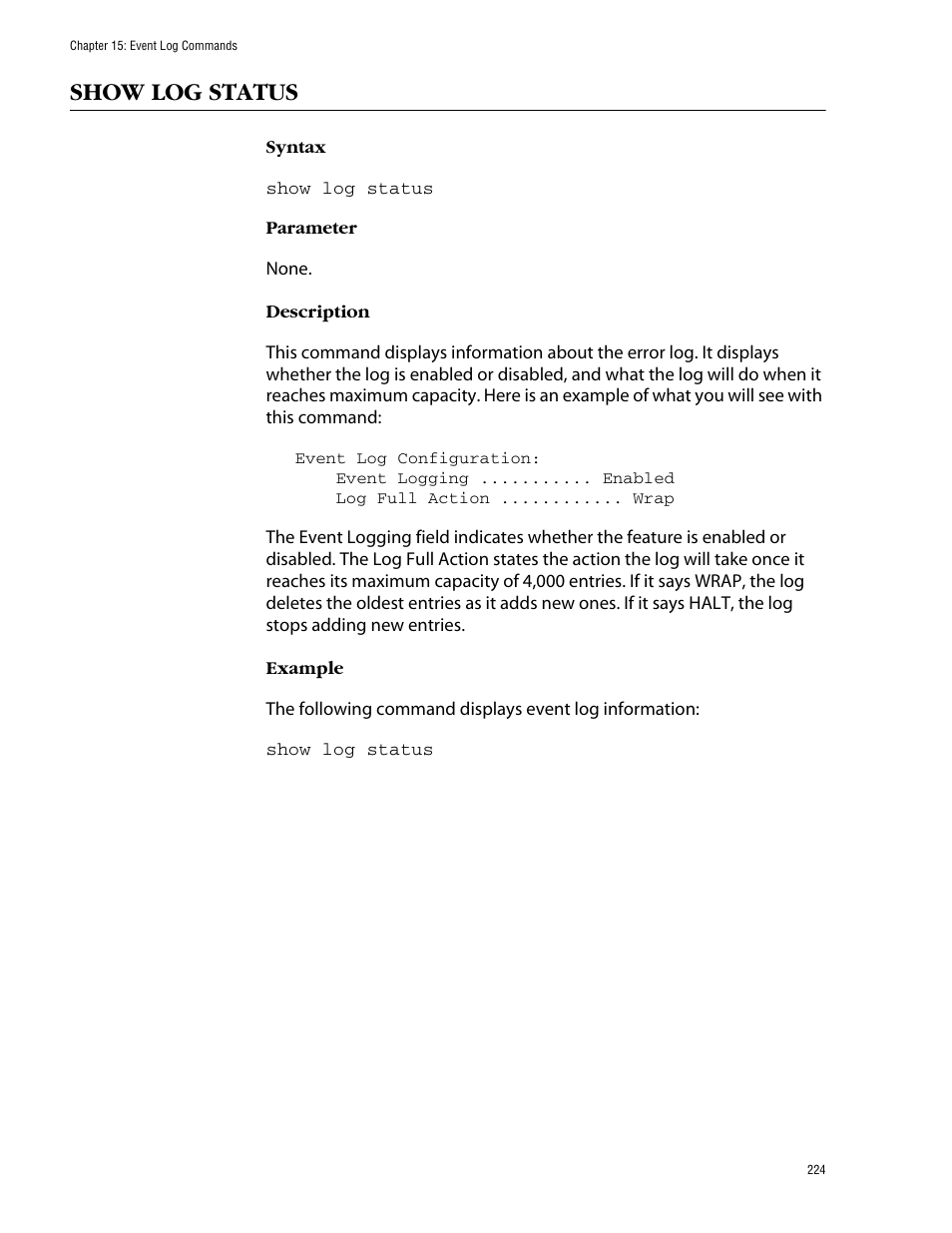 Show log status | Allied Telesis AT-S62 User Manual | Page 224 / 420