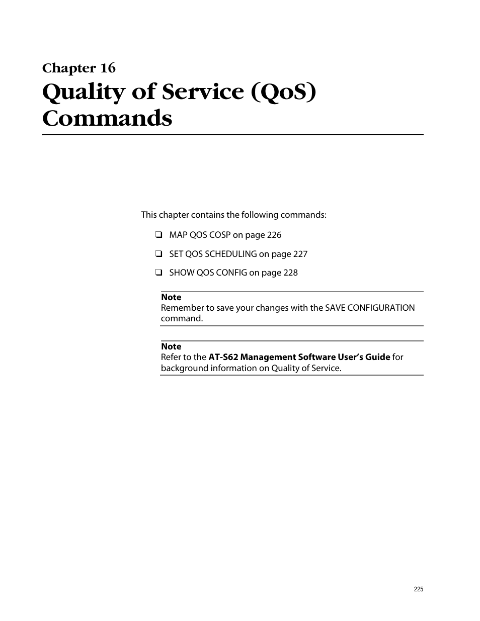 Chapter 16, Quality of service (qos) commands | Allied Telesis AT-S62 User Manual | Page 225 / 420