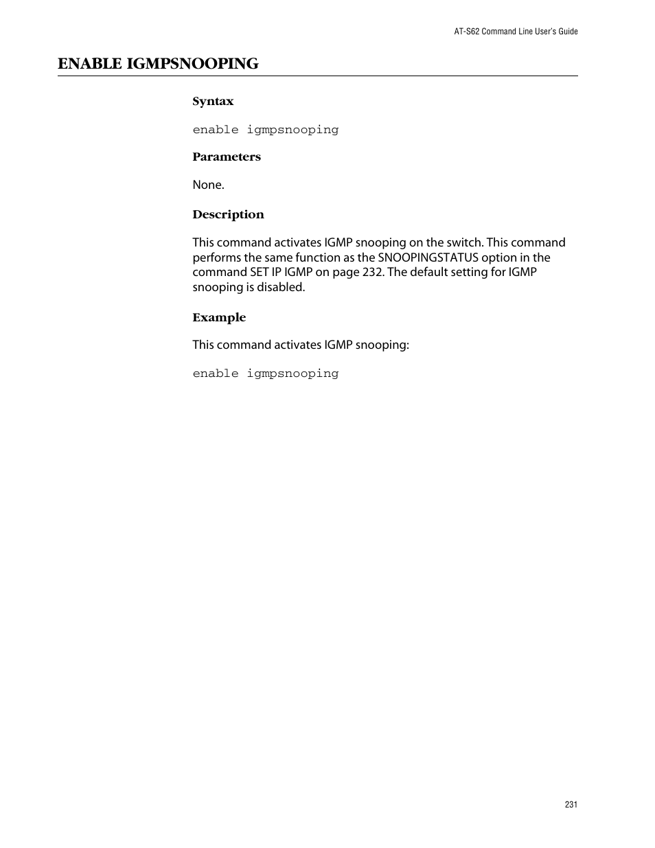 Enable igmpsnooping | Allied Telesis AT-S62 User Manual | Page 231 / 420