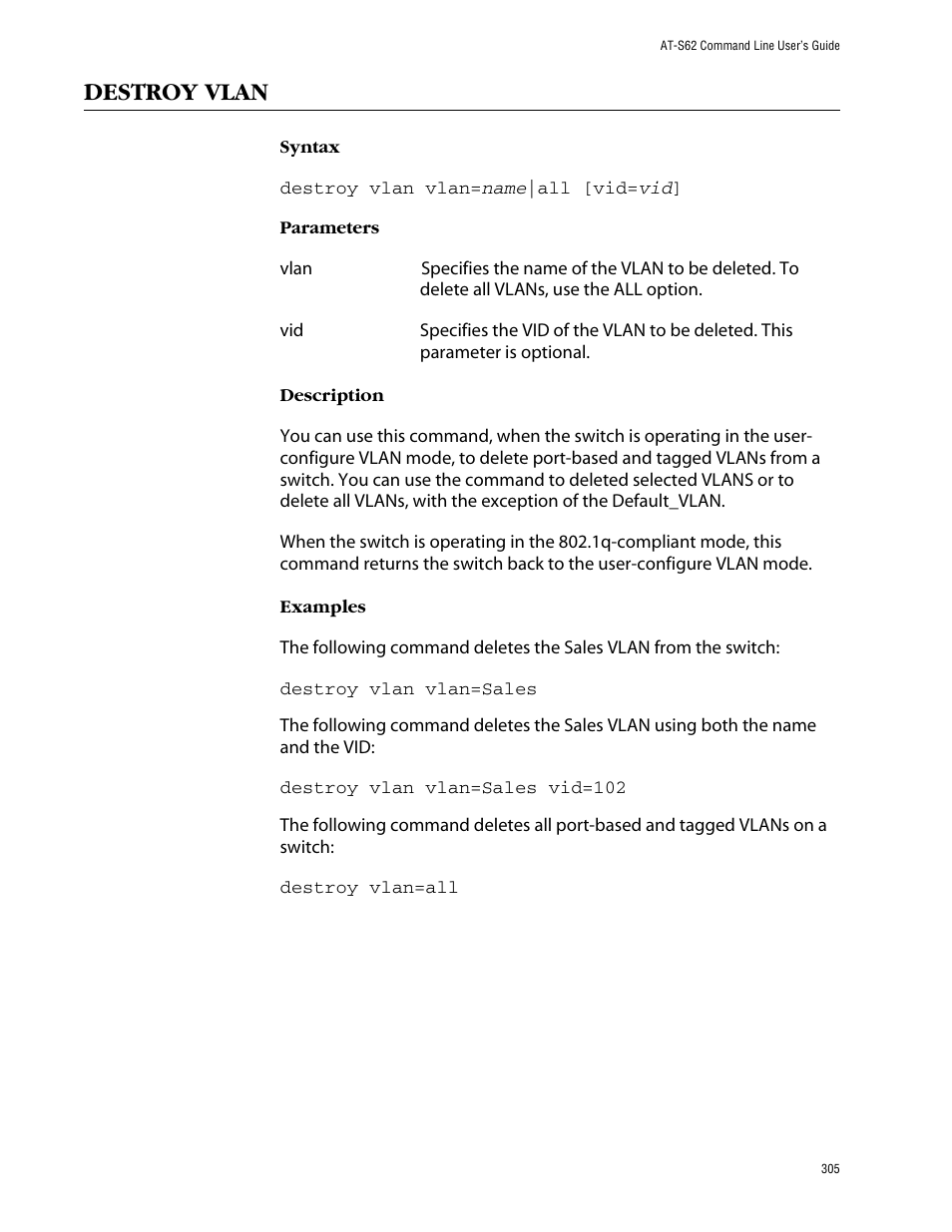 Destroy vlan | Allied Telesis AT-S62 User Manual | Page 305 / 420