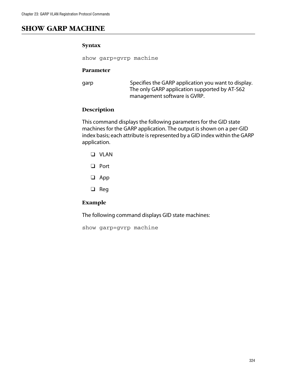 Show garp machine | Allied Telesis AT-S62 User Manual | Page 324 / 420