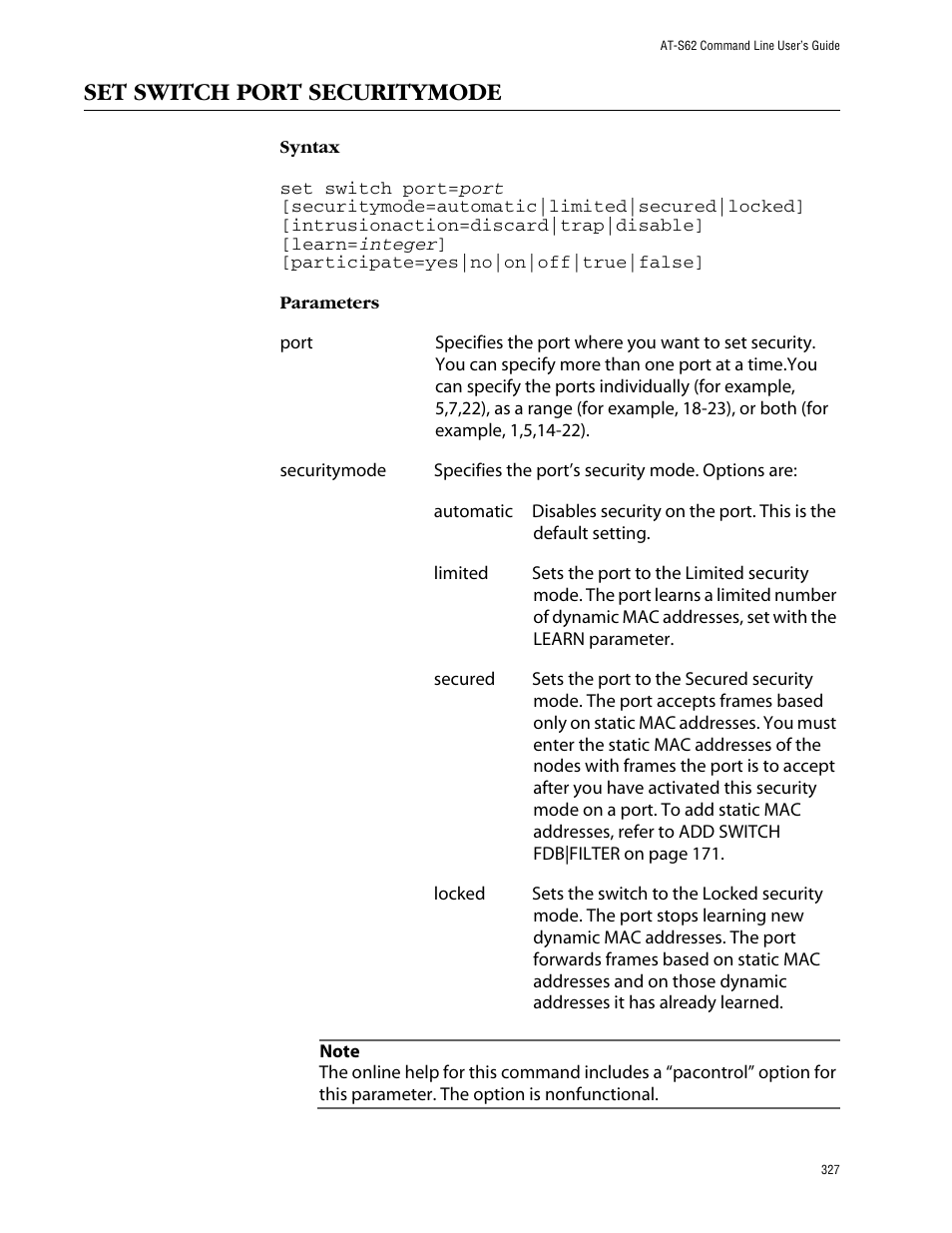 Set switch port securitymode | Allied Telesis AT-S62 User Manual | Page 327 / 420