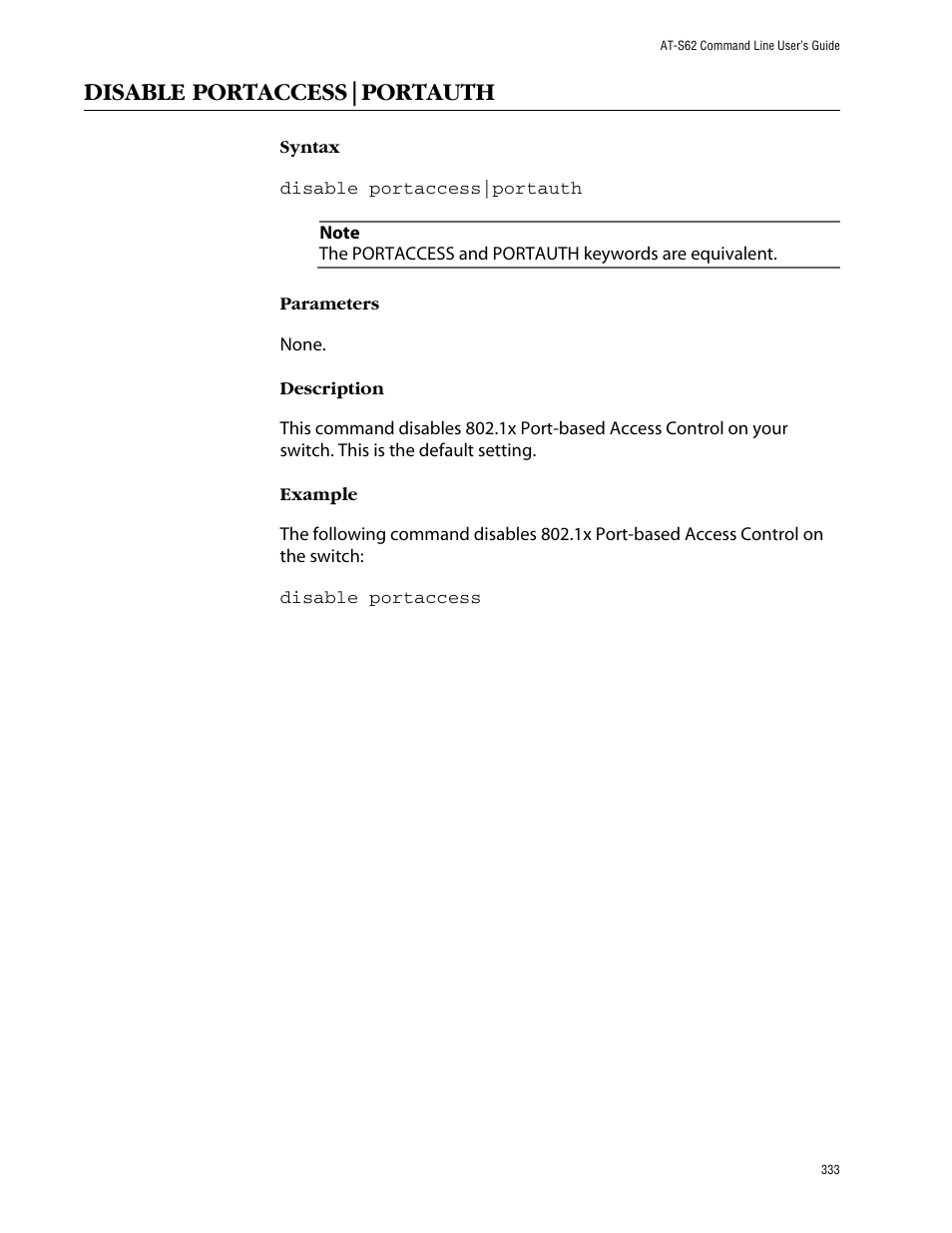 Disable portaccess|portauth | Allied Telesis AT-S62 User Manual | Page 333 / 420