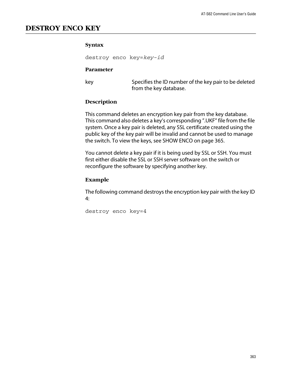 Destroy enco key | Allied Telesis AT-S62 User Manual | Page 363 / 420