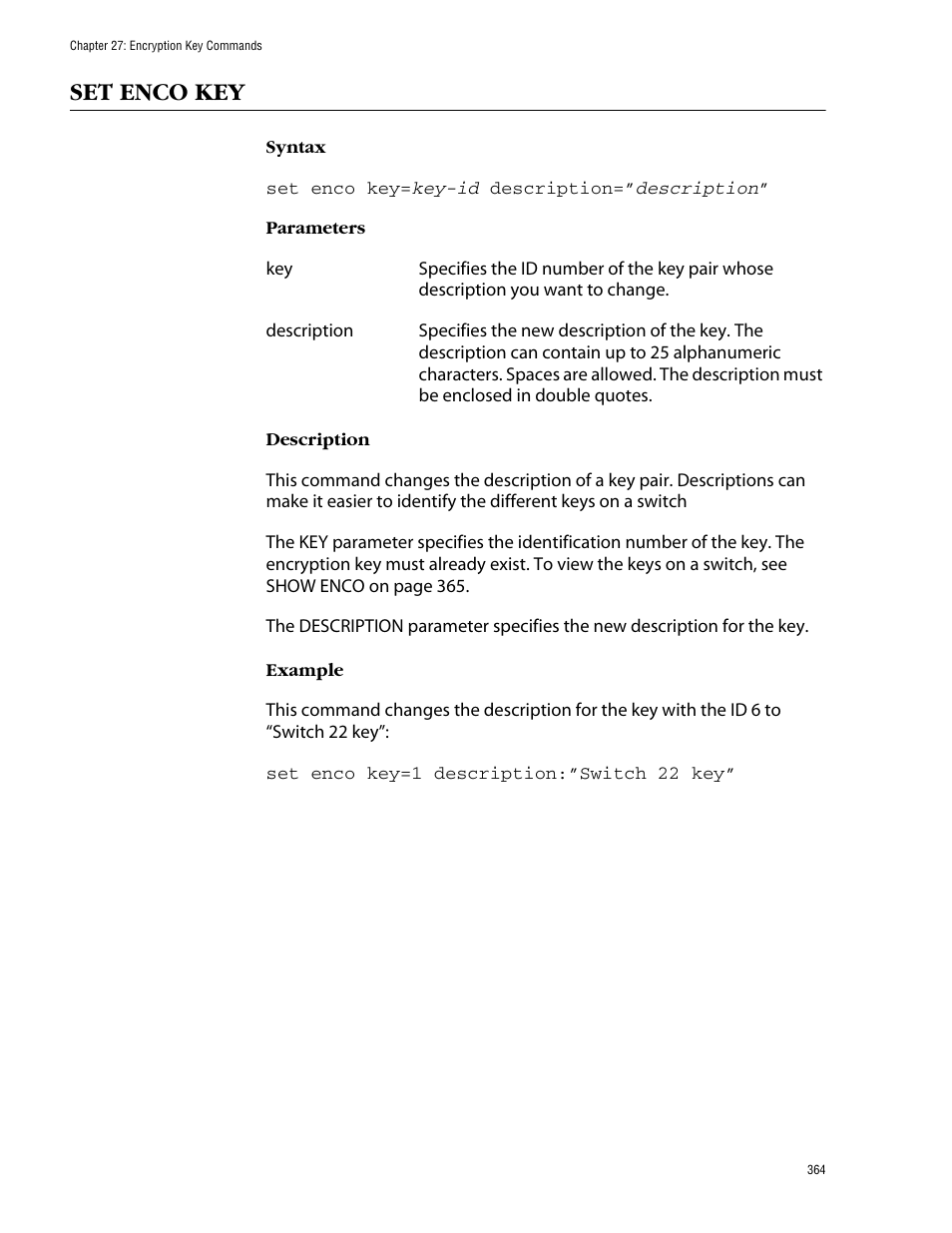 Set enco key | Allied Telesis AT-S62 User Manual | Page 364 / 420