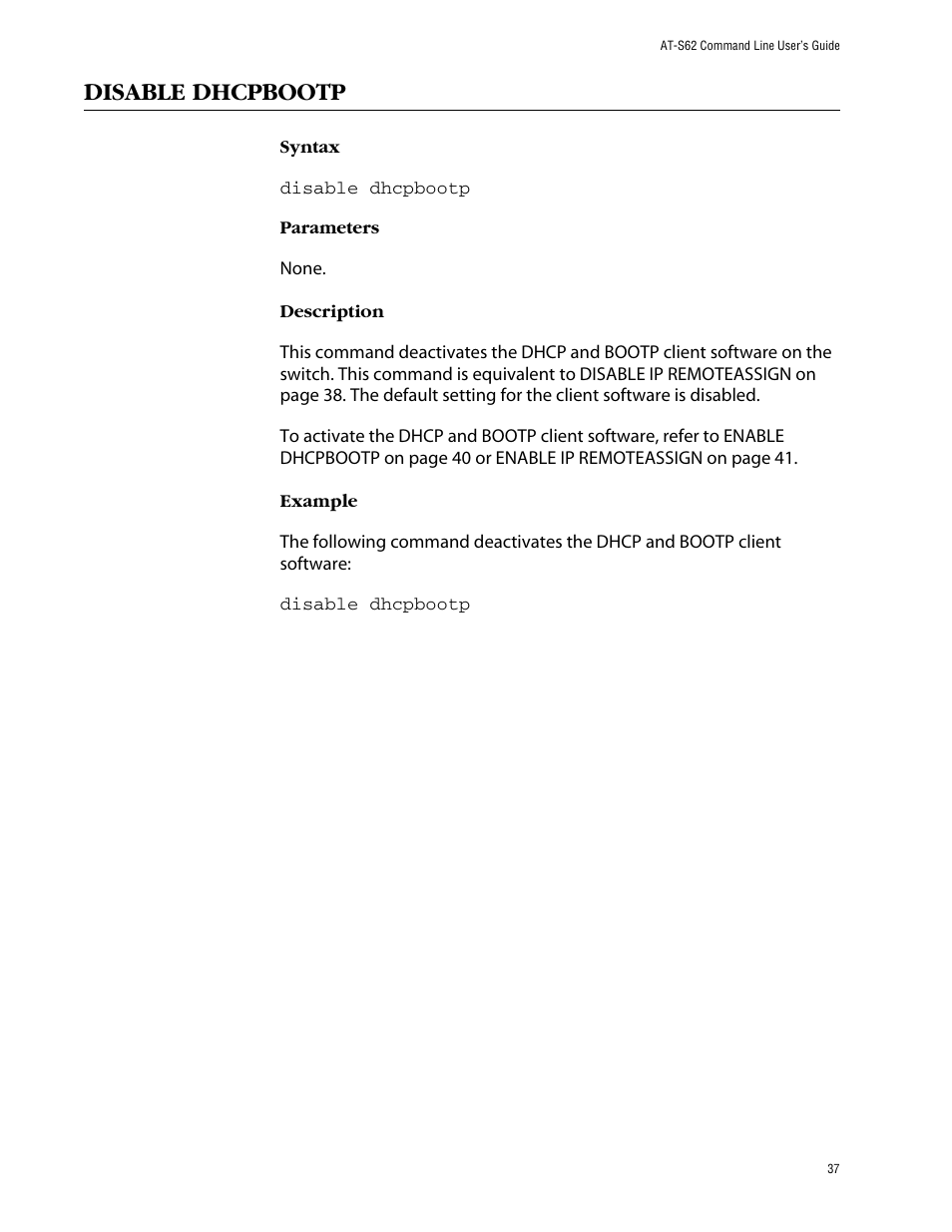 Disable dhcpbootp | Allied Telesis AT-S62 User Manual | Page 37 / 420