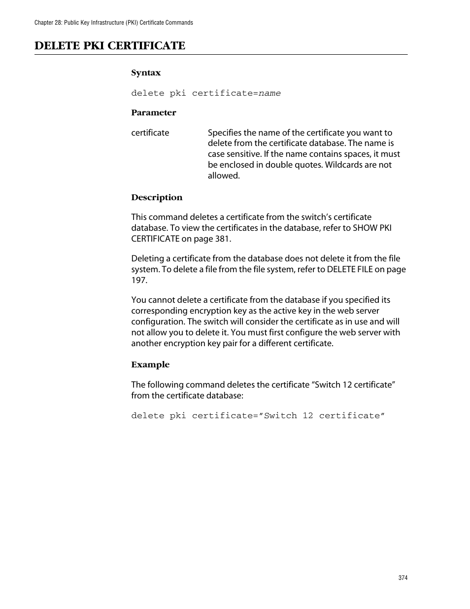 Delete pki certificate | Allied Telesis AT-S62 User Manual | Page 374 / 420