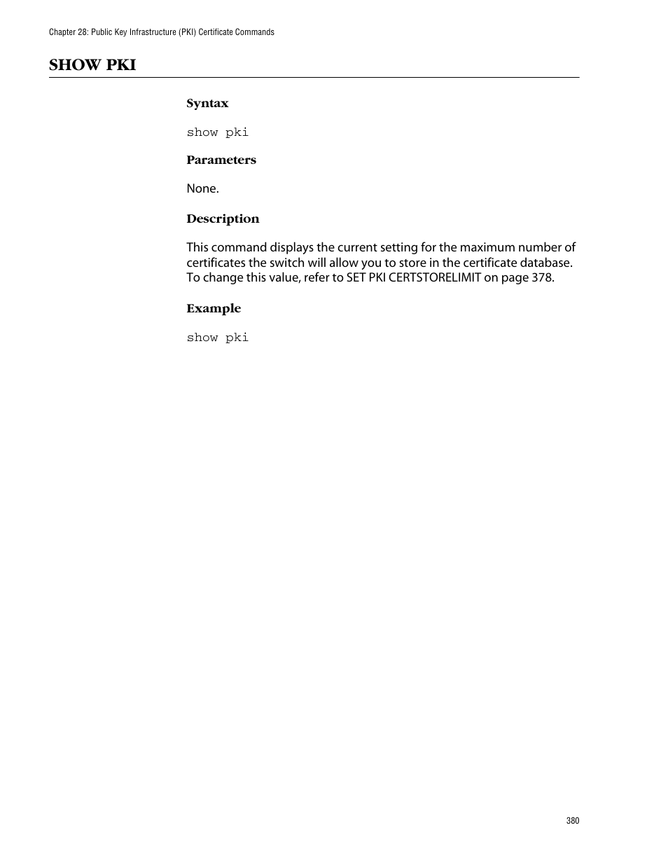 Show pki | Allied Telesis AT-S62 User Manual | Page 380 / 420