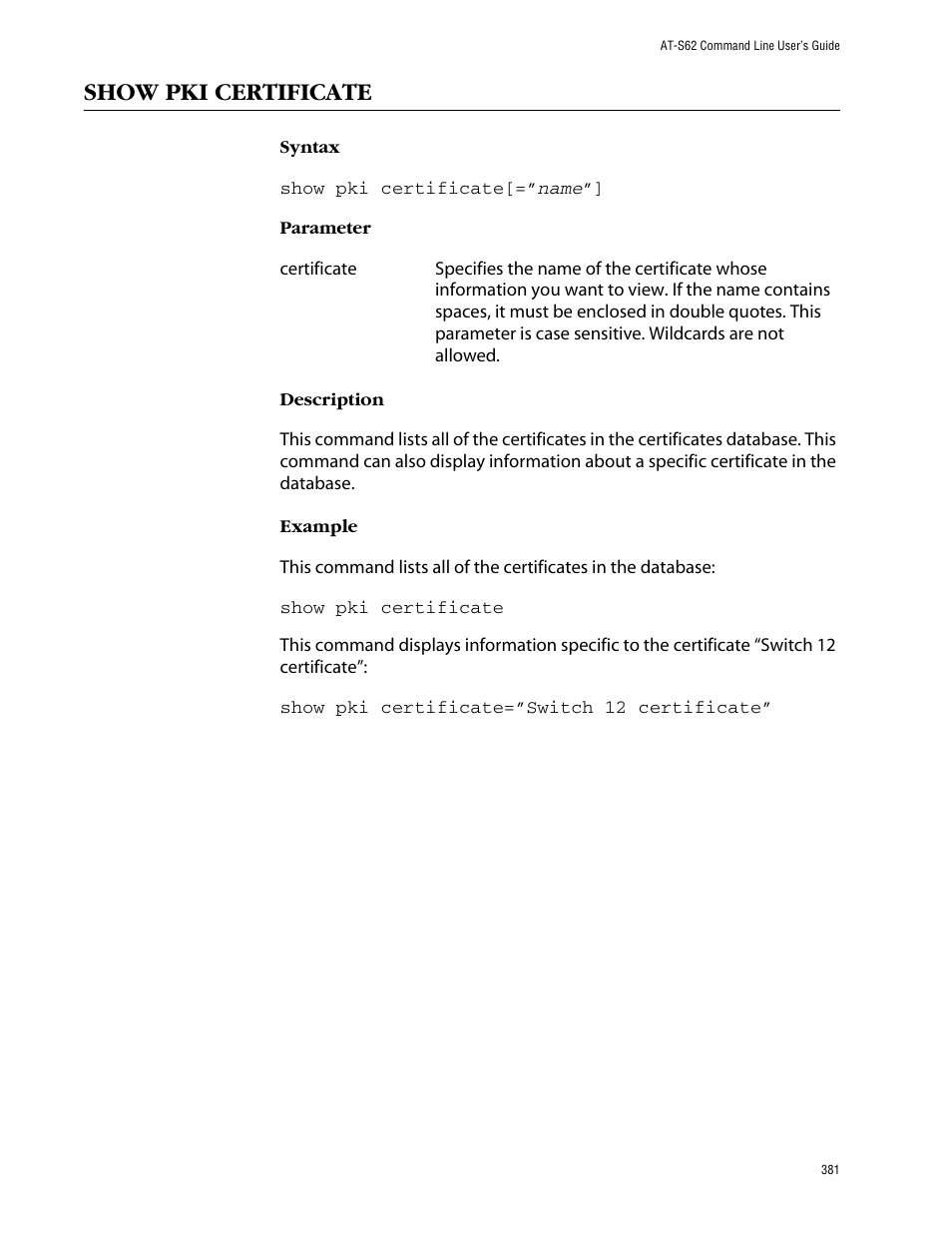 Show pki certificate | Allied Telesis AT-S62 User Manual | Page 381 / 420