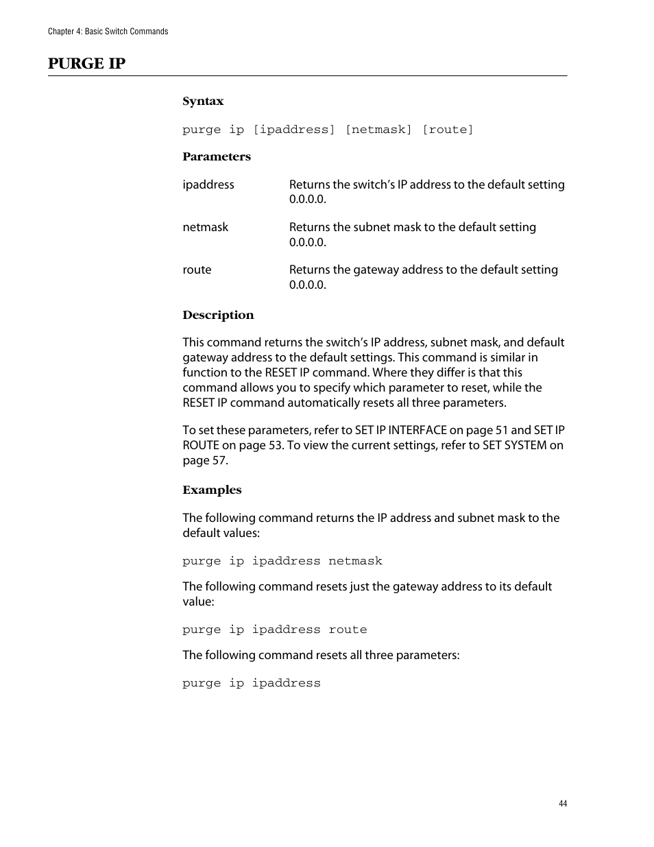 Purge ip | Allied Telesis AT-S62 User Manual | Page 44 / 420