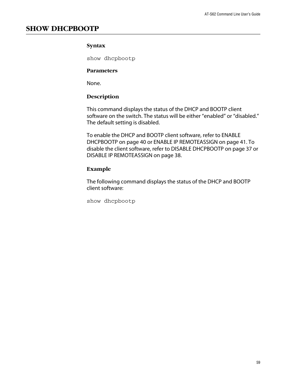 Show dhcpbootp | Allied Telesis AT-S62 User Manual | Page 59 / 420