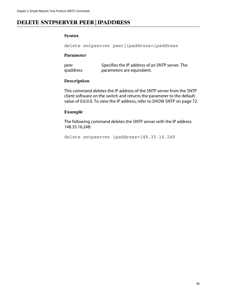 Delete sntpserver peer|ipaddress | Allied Telesis AT-S62 User Manual | Page 66 / 420