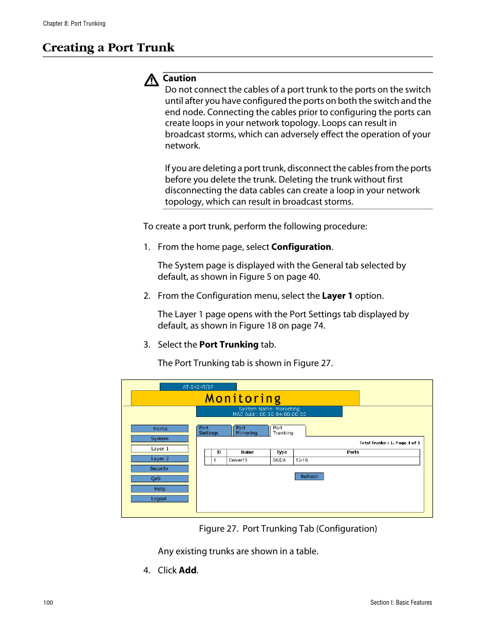 Creating a port trunk | Allied Telesis AT-S63 User Manual | Page 100 / 388