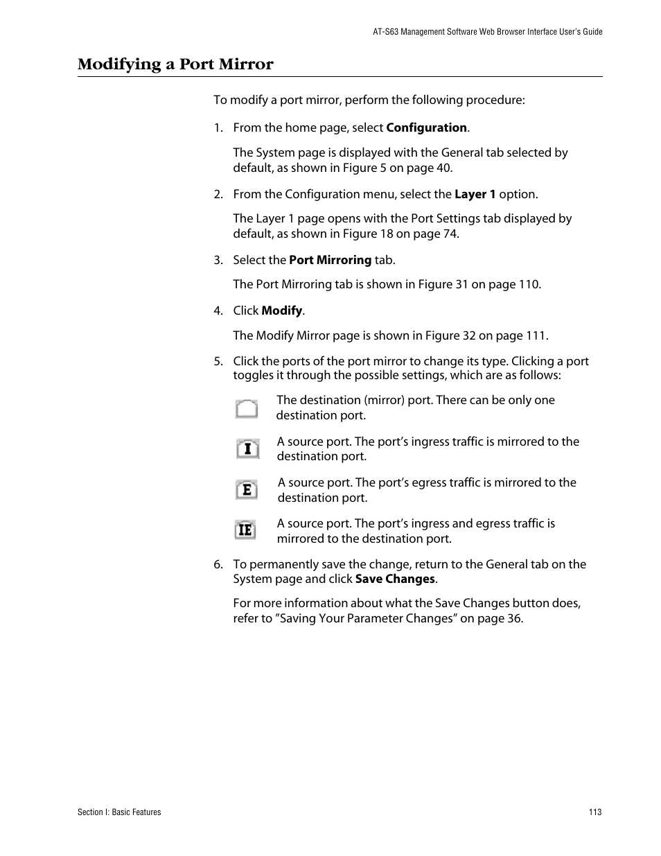 Modifying a port mirror | Allied Telesis AT-S63 User Manual | Page 113 / 388